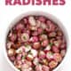 bowl of radishes with words air fryer radishes