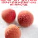 fresh lychee with text how to eat lychee