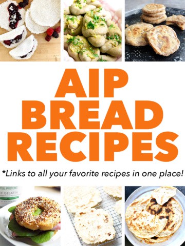 pictures of bread with text aip bread recipes