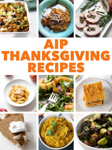 multiple images of AIP Thanksgiving recipes
