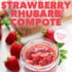 mason jar of AIP Instant Pot Strawberry Rhubarb Compote