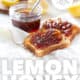 pieces of toast with Lemon Honey Marmalade with mason jar full