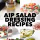 pictures of AIP Salad Dressing recipes