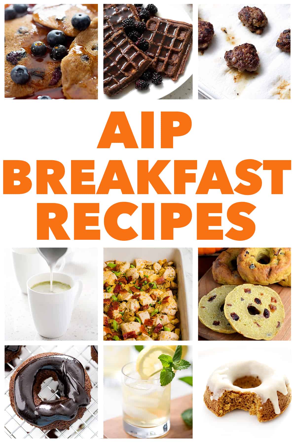 pictures of AIP breakfast ideas with the words aip breakfast recipes